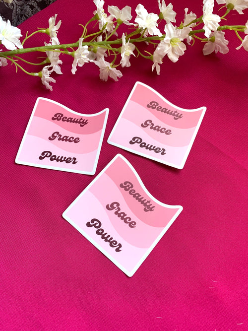 Beauty, Grace, Power Matte Sticker