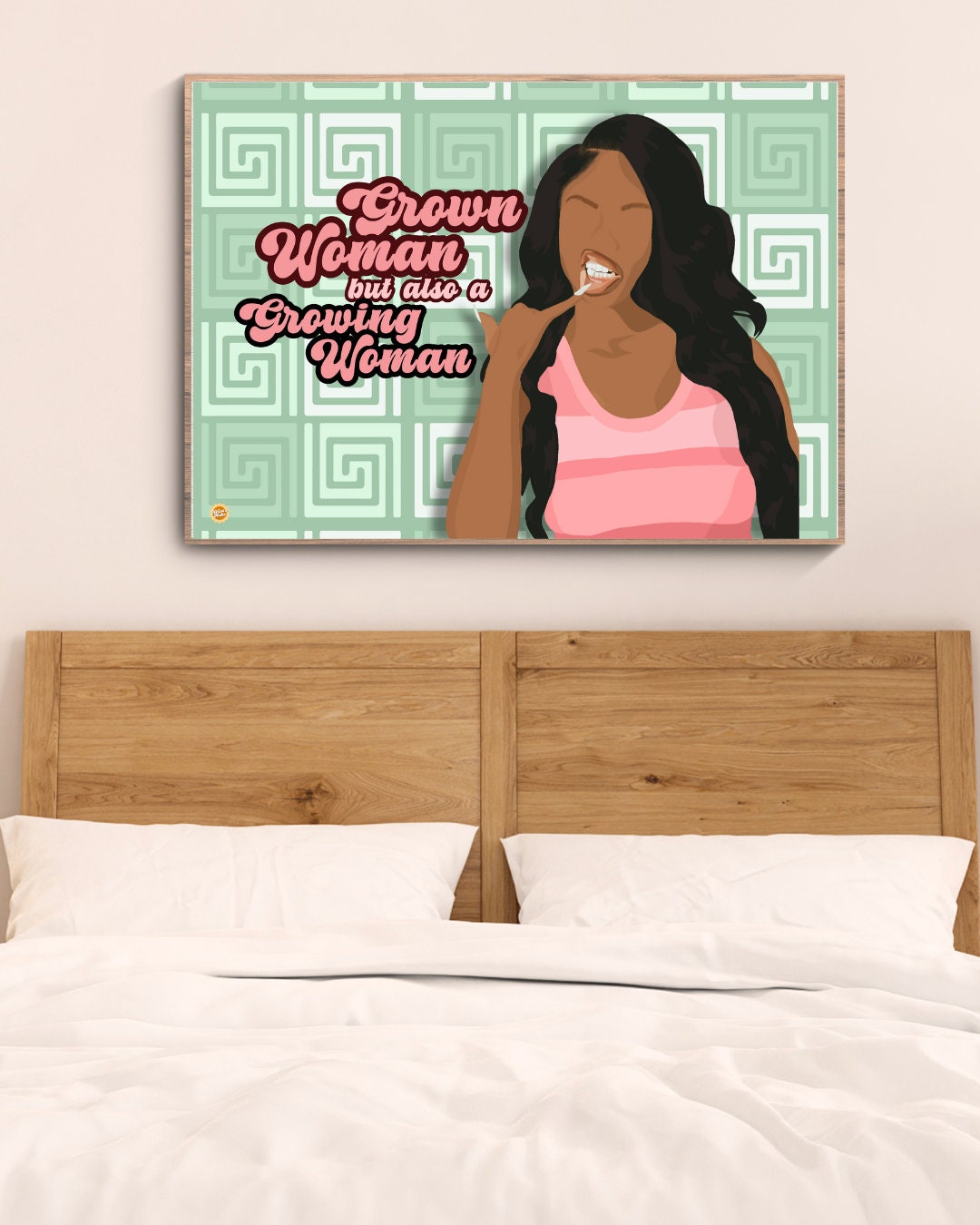 Grown Woman But Also A Growing Woman Art Print