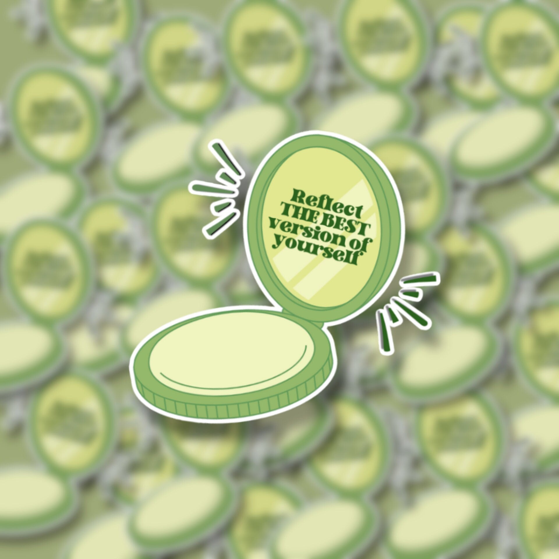 "Reflect the Best Version of Yourself" Matte Sticker