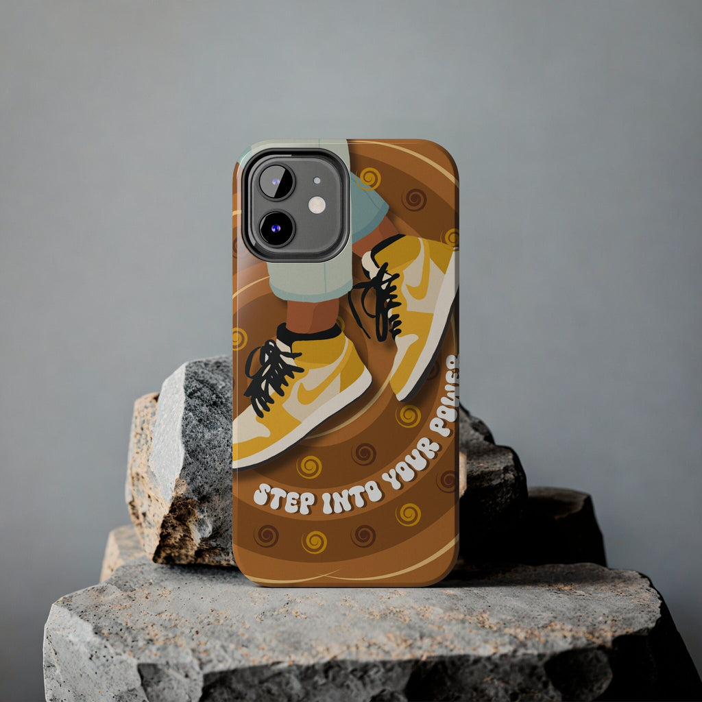 Step Into Your Power Protective Phone Case