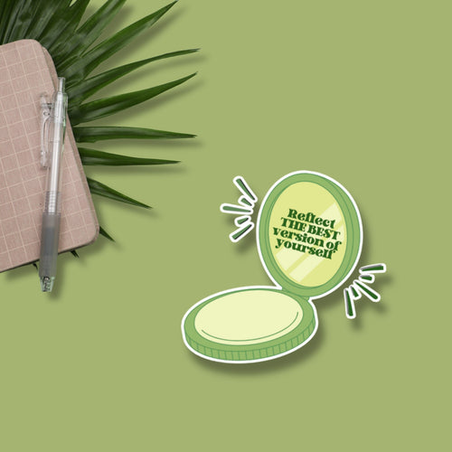 "Reflect the Best Version of Yourself" Matte Sticker